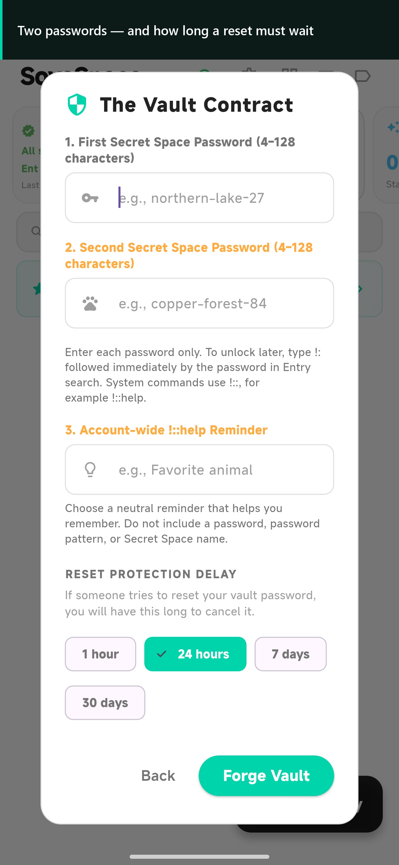 The SovaSpace Vault Contract requesting separate passwords, a neutral reminder and a reset delay.